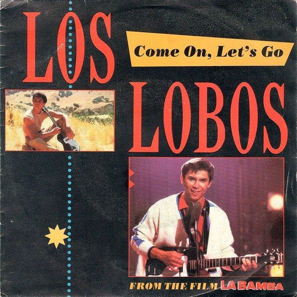 Come On, Let's Go (From The Film La Bamba)