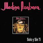 Solo Y Sin Ti