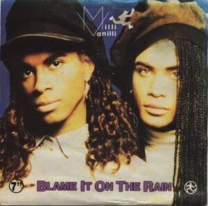 Blame It On The Rain