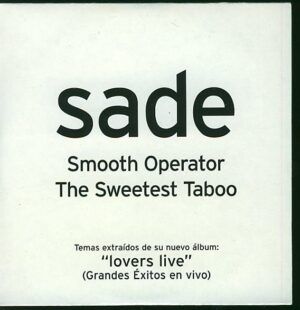 Smooth Operator / The Sweetest Taboo