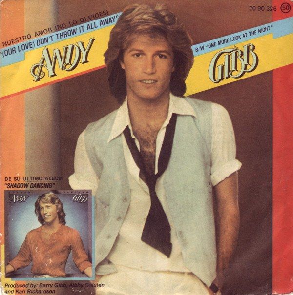 Nuestro Amor (No Lo Olvides) = (Our Love) Don't Throw It All Away / One More Look At The Night
