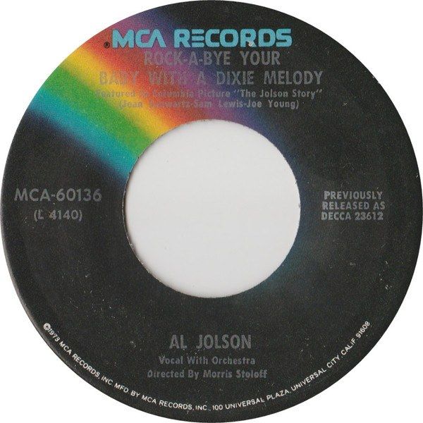 Rock-A-Bye Your Baby With A Dixie Melody / California, Here I Come