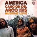 Cancion Del Arco Iris / Muskrat Love