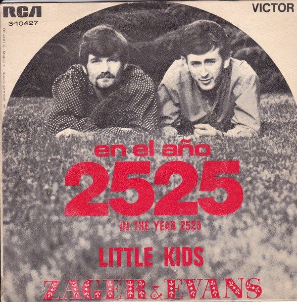 En El Año 2525 = In The Year 2525