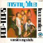 d0b660d31497d5714fd9cf6b3927846e99b41867_0_0.jpeg Mamy Blue / Love Motion (Versión Española)
