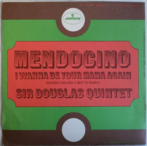 Mendocino / I Wanna Be Your Mama Again