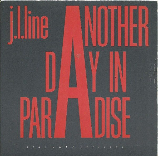Another Day In Paradise (The Only Version)