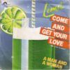 Come And Get Your Love / A Man And A Woman