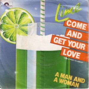 Come And Get Your Love / A Man And A Woman