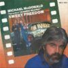 Sweet Freedom
