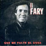 Que Me Falte El Agua
