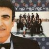 Y No Provocan