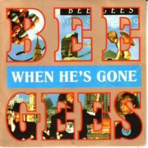 When He's Gone