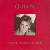 I Want To Break Free