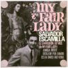 e4fbf7f1ab804305fa713ed2416504532689e076_0_0.jpeg My Fair Lady