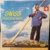 Swiss Mountain Music