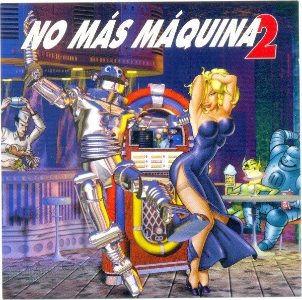 No Más Máquina 2