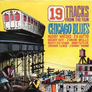 Chicago Blues - 19 Tracks From The Film