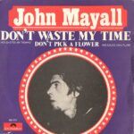 Don't Waste My Time = No Gastes Mi Tiempo