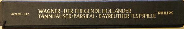Der Fliegende Holländer - Tannhäuser - Parsifal