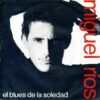 El Blues De La Soledad