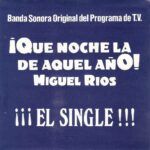 Que Noche La De Aquel Año
