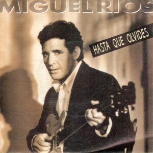 Hasta Que Olvides
