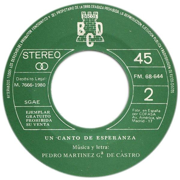 Un Canto De Esperanza / Hoy Ha Cambiado Tu Vida