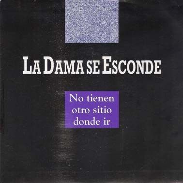 No Tienen Otro Sitio Donde Ir