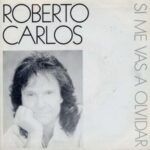 Si Me Vas A Olvidar