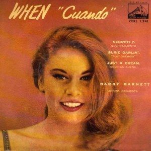 Barry Barnett - When / Secretly / Susie Darlin´ / Just A Dream