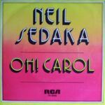 Oh! Carol / Calendar Girl