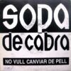 No Vull Canviar De Pell