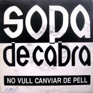 No Vull Canviar De Pell