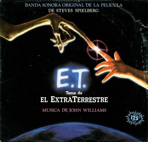 E.T. The Extra-Terrestrial (Music From The Original Motion Picture Soundtrack)