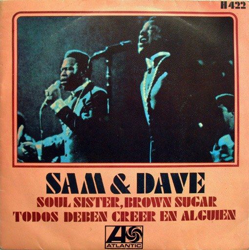 Soul Sister, Brown Sugar / Todos Deben Creer En Alguien