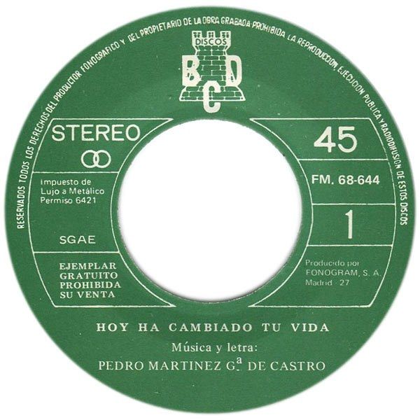 Un Canto De Esperanza / Hoy Ha Cambiado Tu Vida
