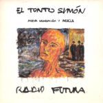 El Tonto Simón - Nueva Grabacion Y Mezcla