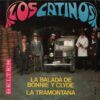La Balada De Bonnie Y Clyde / La Tramontana