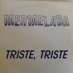 Triste, Triste