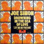 Drowning In The Sea Of Love (Ahogándose En El Mar Del Amor) / Let Me Be The One (Déjame Ser El Único)