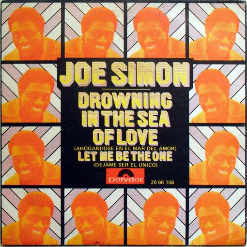 Drowning In The Sea Of Love (Ahogándose En El Mar Del Amor) / Let Me Be The One (Déjame Ser El Único)