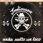 Anda Suelto Un Loco