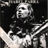 8810f1c82e905237c063fdcf06f93e4806ff8a69_0_0.jpeg Recuerdo Y Anticipación De Isabel Parra