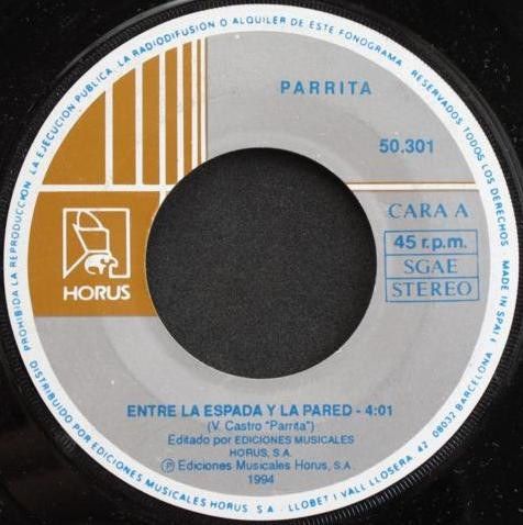Entre La Espada Y La Pared/ No Me Lo Tengas En Cuenta