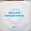 Back In 1930 / Lone Ranger In The Sky