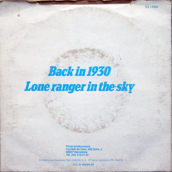 Back In 1930 / Lone Ranger In The Sky