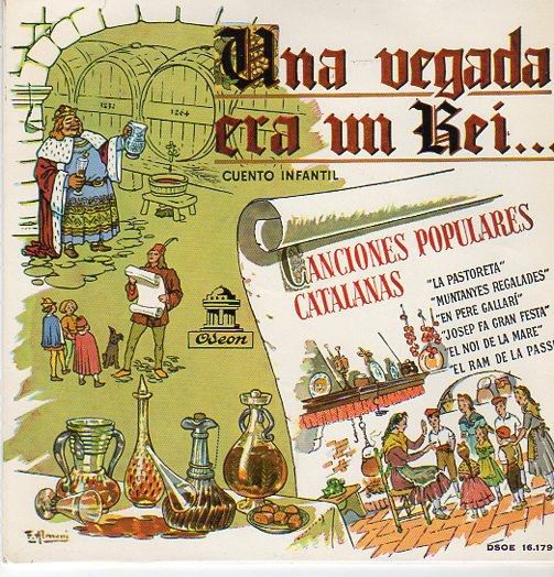 Una Vegada Era Un Rei... / Canciones Populares Catalanas