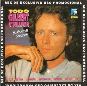 Todo Gilbert O'Sullivan