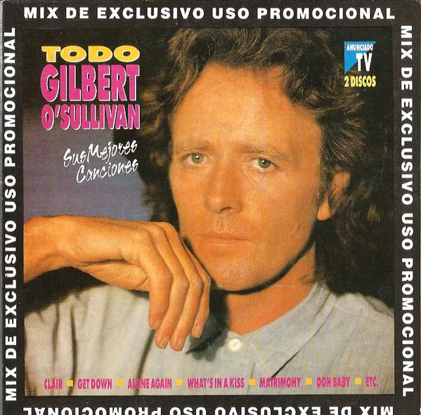 Todo Gilbert O'Sullivan